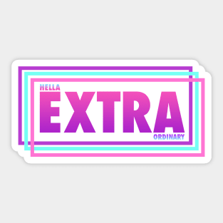 Hella Extra Ordinary Vapor Aesthetics Sticker